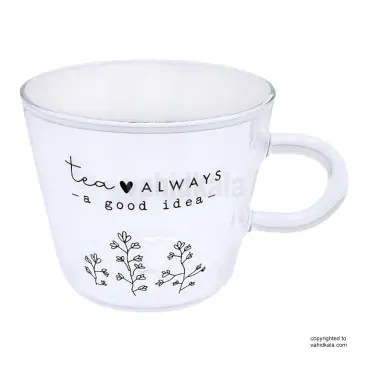لیوان پیرکس طرح تکست tea always good idea